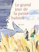 Grand jour de la petite baleine (Le)